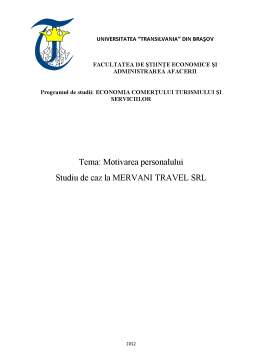 Proiect - Motivarea Personalului. Studiu de Caz la Mervani Travel SRL