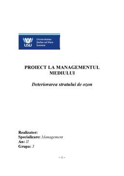 Proiect - Managementul Mediului - Deteriorarea Stratului de Ozon