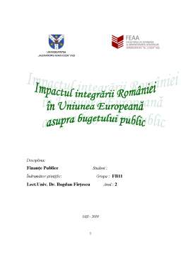 Proiect - Impactul integrării României în Uniunea Europeană asupra bugetului public