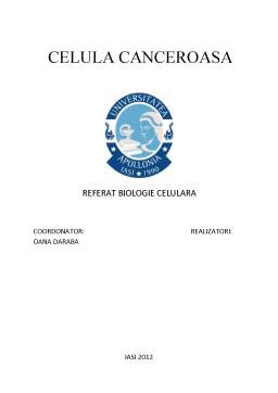Referat - Celula canceroasă