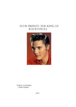 Proiect - Elvis Presley - The King of Rock'n'Roll