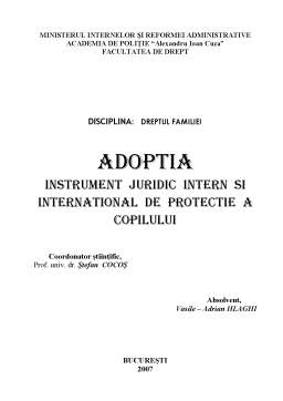 Licență - Adopția - instrument juridic intern și internațional de protecție a copilului
