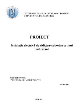 Proiect - Instalație Electrică de ridicare-coborâre a Unui Pod Rulant