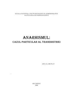 Proiect - Anarhismul - Cazul Particular al Transnistriei