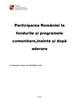 Proiect - Participarea României la Fondurile și Programele Comunitare Înainte și După Aderare