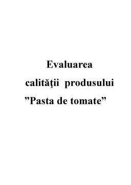 Proiect - Pastă de tomate