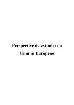 Proiect - Perspective de Extindere a Uniunii Europene