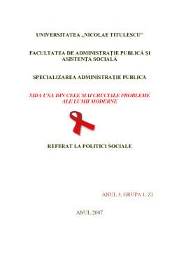 Proiect - SIDA - una din cele mai cruciale probleme ale lumii moderne