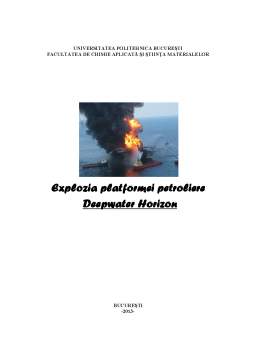 Referat - Explozia Platformei Petroliere Deep Horizon