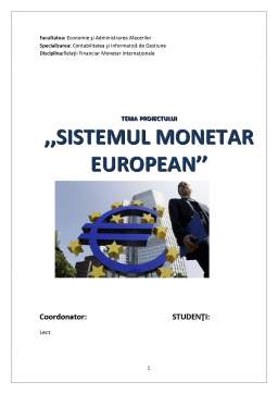 Referat - Sistemul Monetar European