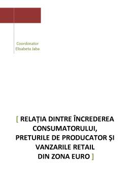 Proiect - Relația dintre încrederea consumatorului, prețurile de producător și vânzările retail din zona euro