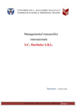 Proiect - Managementul tranzacțiilor internaționale SC Murfatlar SRL