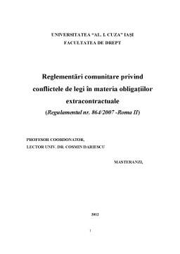 Proiect - Reglementări comunitare privind conflictele de legi în materia obligațiilor extracontractuale - Roma II