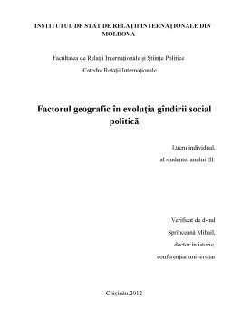 Referat - Factorul geografic în evoluția gândirii social politică