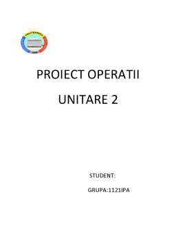 Proiect - Operații unitare