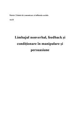 Proiect - Limbajul nonverbal, feedback și condiționare în manipulare și persuasiune