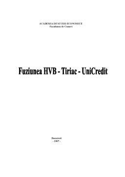 Referat - Fuziunea HVB-Tiriac-Unicredit