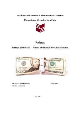 Referat - Inflația și Deflația - Forme ale Dezechilibrului Monetar