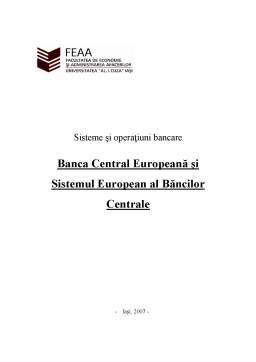Referat - Banca Central Europeană și Sistemul European al Băncilor Centrale