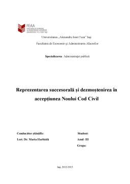 Proiect - Reprezentarea Succesorală și Dezmoștenirea în Accepțiunea Noului Cod Civil