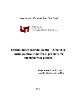 Proiect - Statutul funcționarului public - accesul la funcția publică - numirea și promovarea funcționarilor publici
