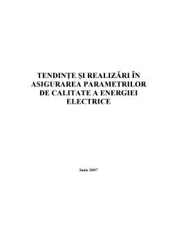 Proiect - Tendințe și Realizări în Asigurarea Parametrilor de Calitate a Energiei Electrice
