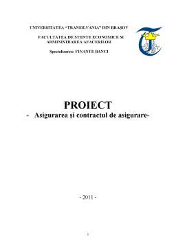 Proiect - Asigurarea și Contractul de Asigurare
