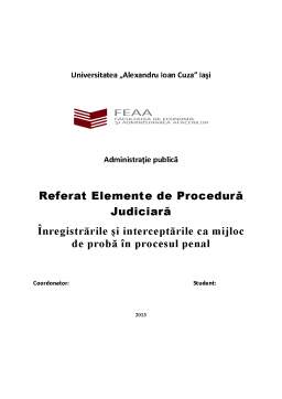 Proiect - Înregistrările și Interceptările ca Mijloc de Probă în Procesul Penal