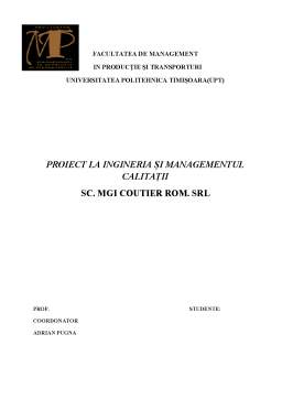 Proiect - Ingineria și managementul calității - SC Mgi coutier Rom SRL