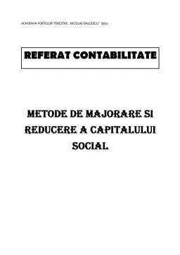Referat - Metode de Majorare și Reducere a Capitalului Social