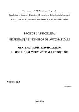 Proiect - Mentenanța distribuitoarelor hidraulice și pneumatice