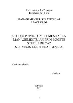 Disertație - Studiu privind Implementarea Managementului prin Bugete