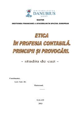 Proiect - Etică în profesia contabilă - pricipii și provocări