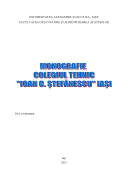 Proiect - Monografie a Liceului Ioan C Stefănescu Iași