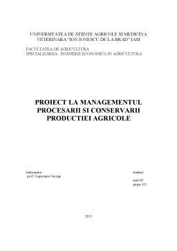 Referat - Managementul procesării și conservării producției agricole