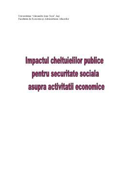 Referat - Impactul cheltuielilor publice pentru securitate socială asupra activității economice