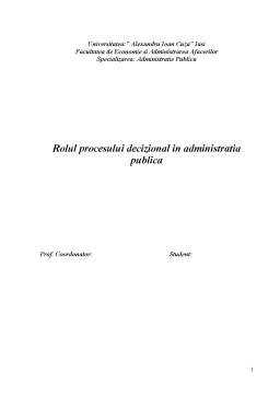 Proiect - Rolul procesului decizional în administrația publică