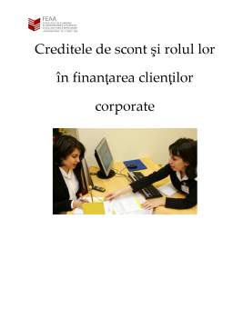 Proiect - Creditele de Scont și Rolul Lor în Finanțarea Clienților Corporate