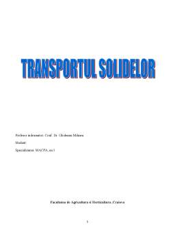 Proiect - Transportul Solidelor
