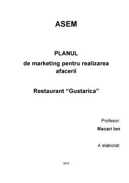 Proiect - Plan de marketing - Restaurant Gustărica