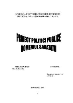 Proiect - Politici publice - domeniul sănătății