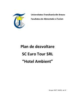 Proiect - Plan de Dezvoltare - SC Euro Tour SRL Hotel Ambient