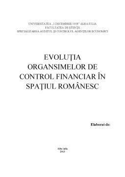 Proiect - Evoluția organismelor de control financiar în România