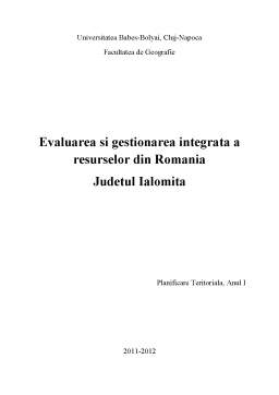 Proiect - Evaluarea și gestionarea integrată a resurselor din România, Județul Ialomița