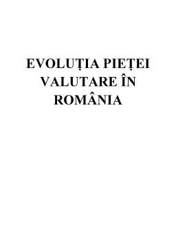 Referat - Evoluția pieței valutare din România