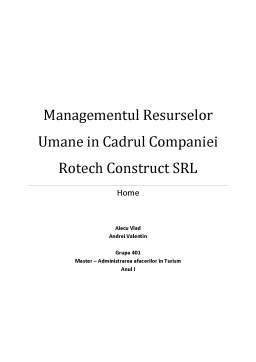 Proiect - Managementul Resurselor Umane în Cadrul Companiei Rotech Construct SRL