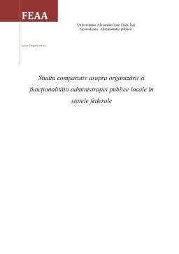 Proiect - Studiu Comparativ Asupra Organizării și Funcționalității Administrației Publice Locale în Statele Federale
