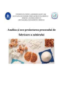 Proiect - Analiza și eco-proiectarea Procesului de Fabricare a Zahărului