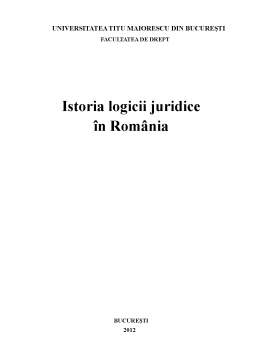 Referat - Istoria Logicii Juridice în România