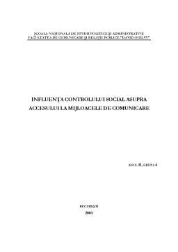 Referat - Influența Controlului Social asupra Accesului la Mijloacele de Comunicare